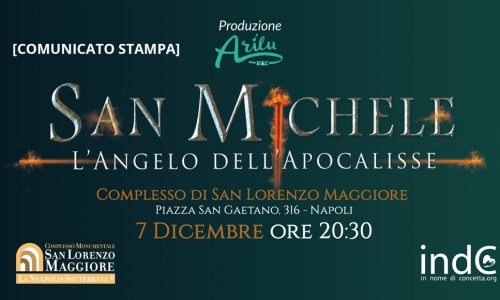 [Comunicato Stampa] San Michele, l’Angelo dell’Apocalisse | Opera Musicale