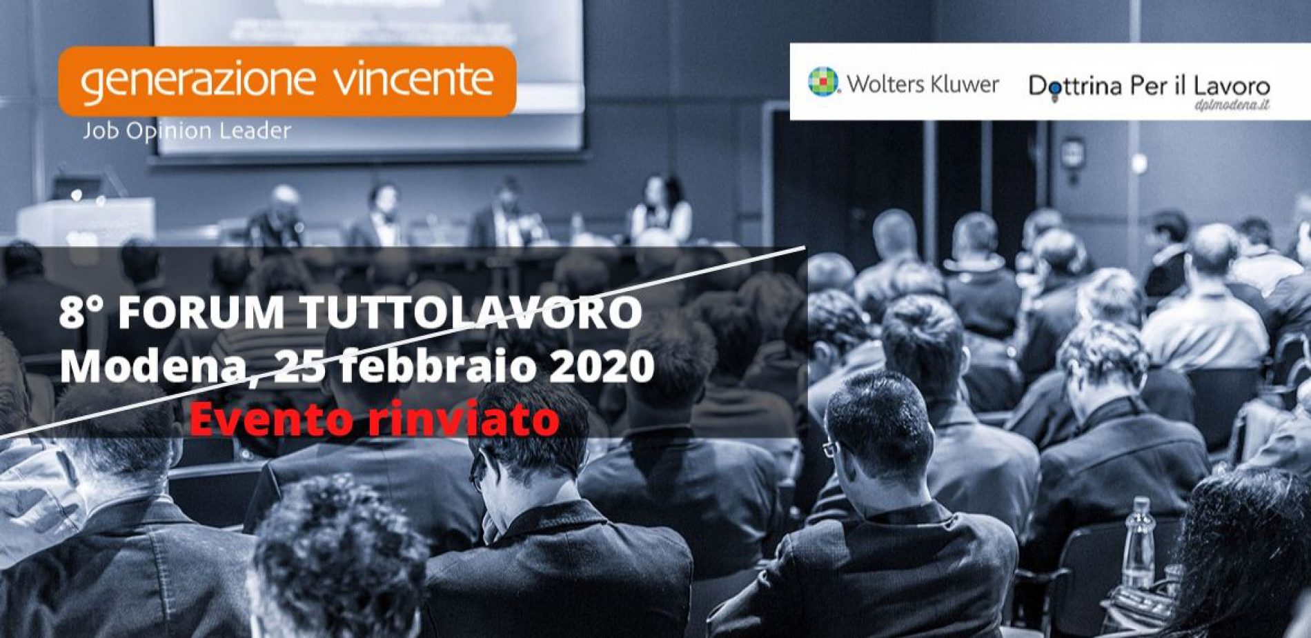 Forum TuttoLavoro Modena 2020 – Evento rinviato a data da destinarsi
