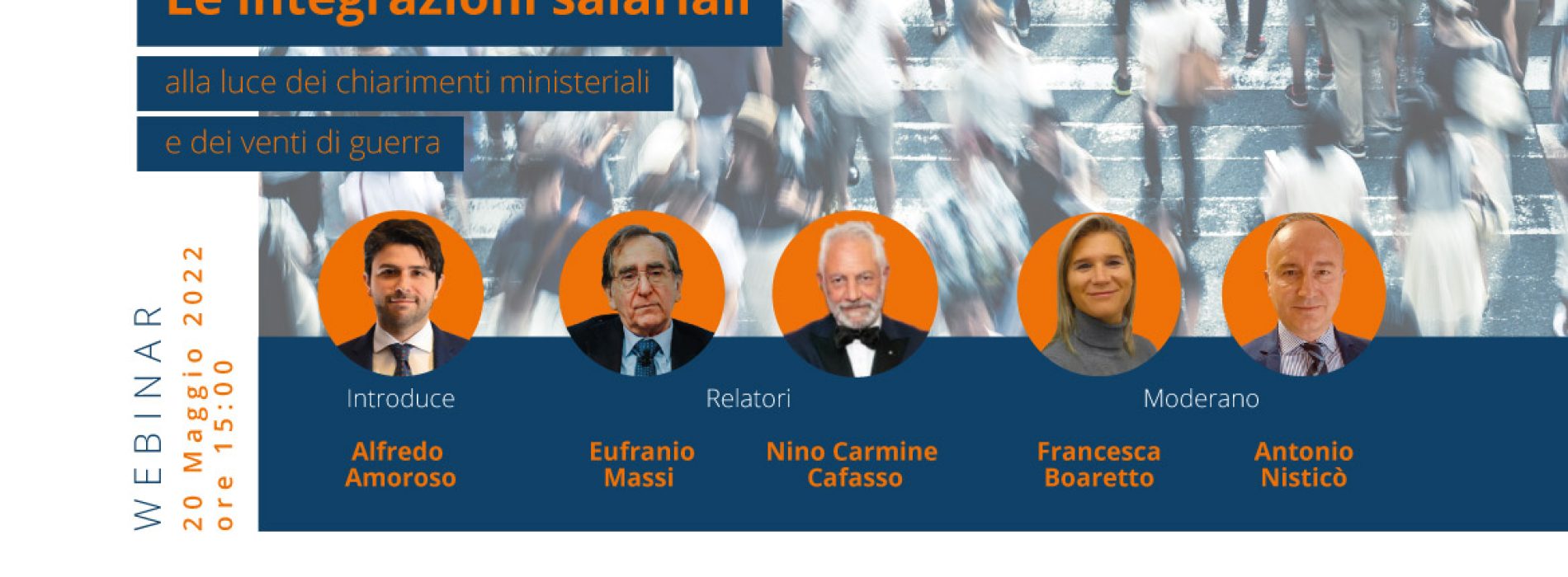 [Webinar] Le integrazioni salariali alla luce dei chiarimenti ministeriali e dei venti di guerra