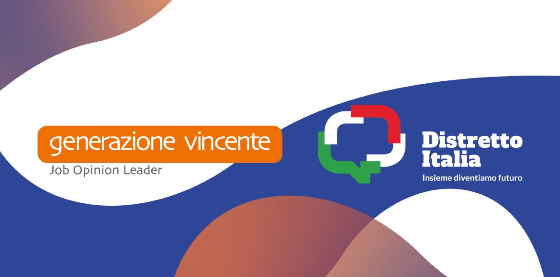 Generazione Vincente aderisce a “Distretto Italia”, un grande progetto di formazione e inserimento al lavoro