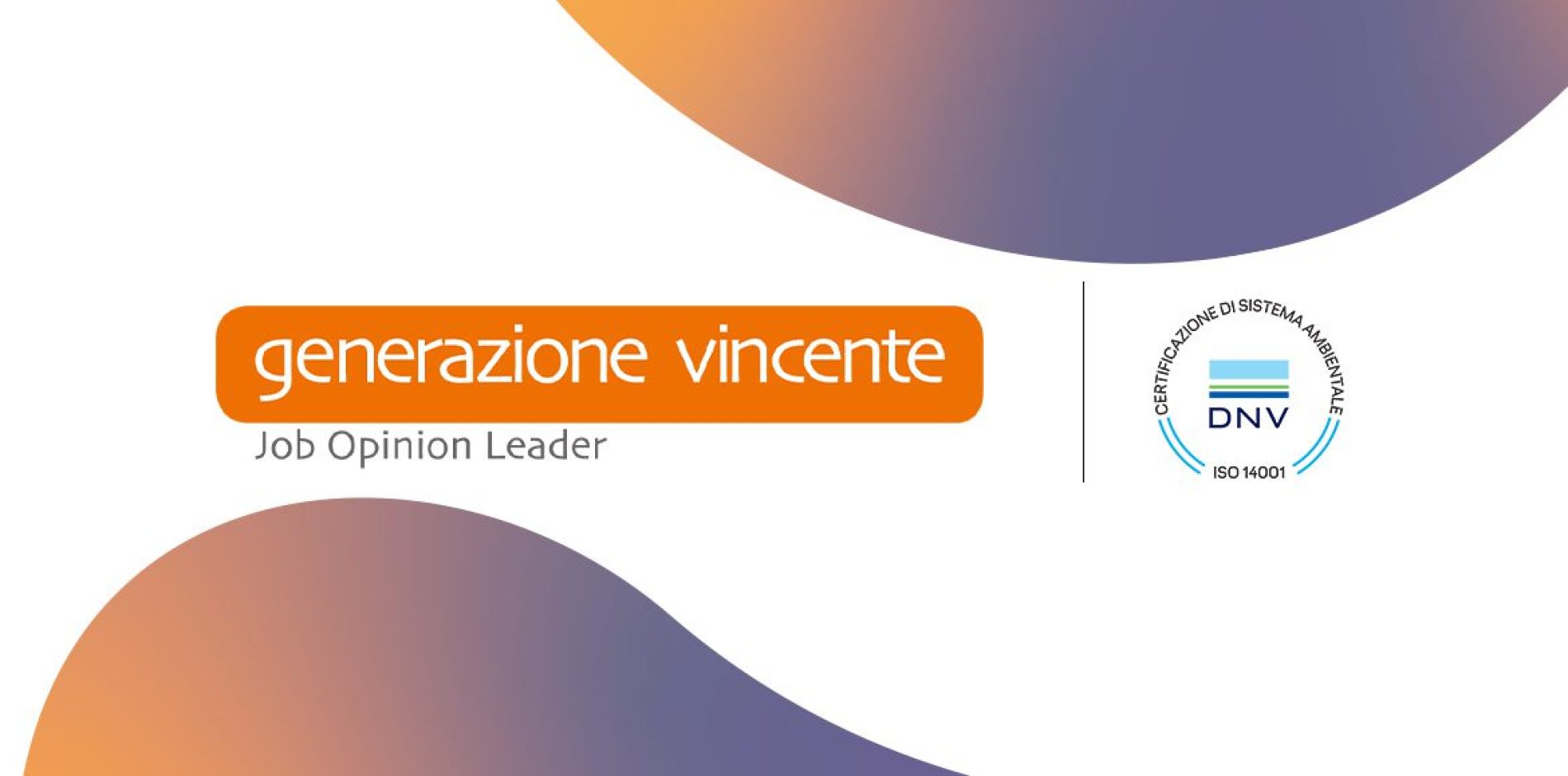 Generazione Vincente S.p.A. è certificata ISO 14001