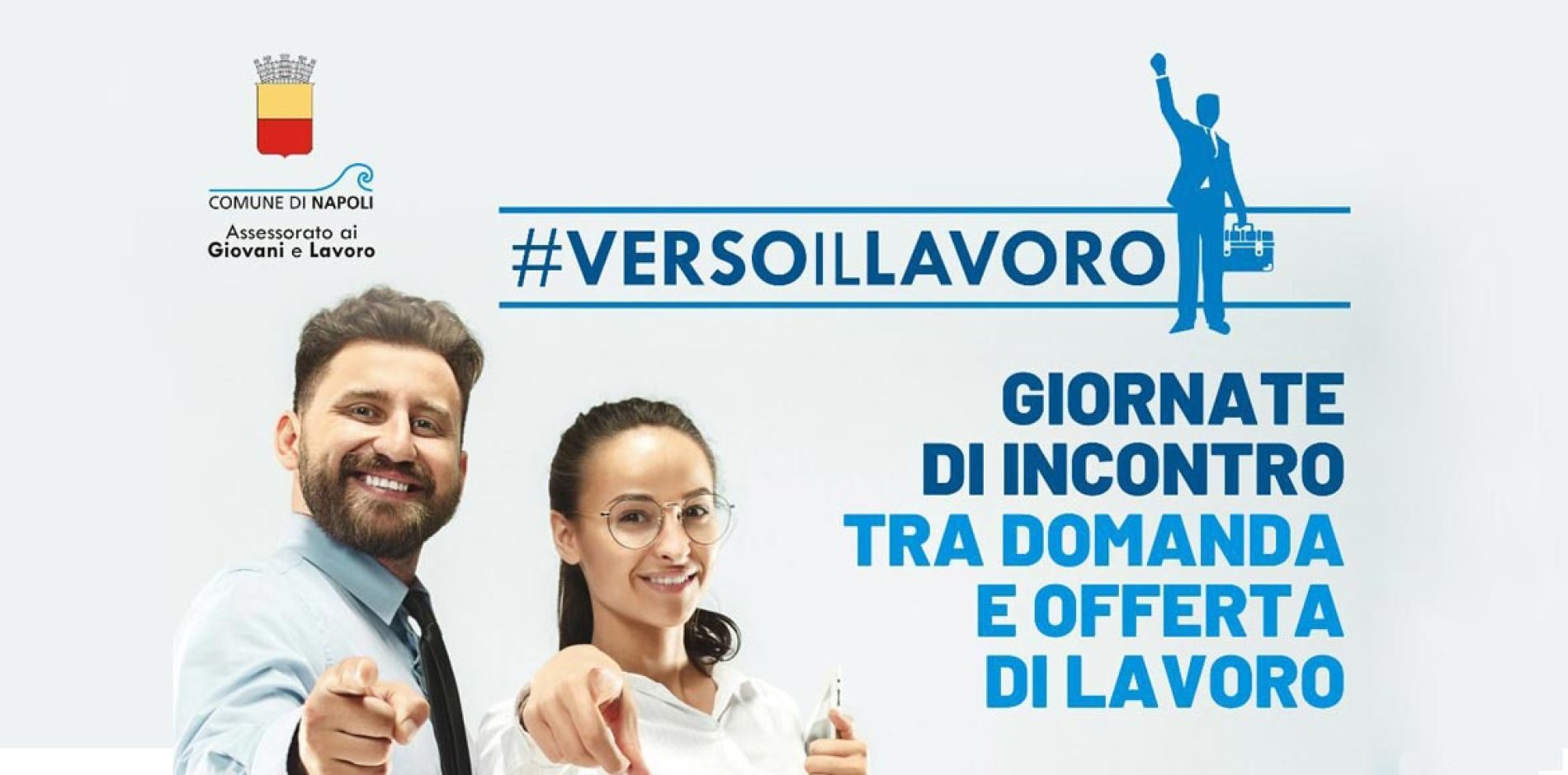 Verso il Lavoro – Giornate di incontro tra domanda e offerta di lavoro