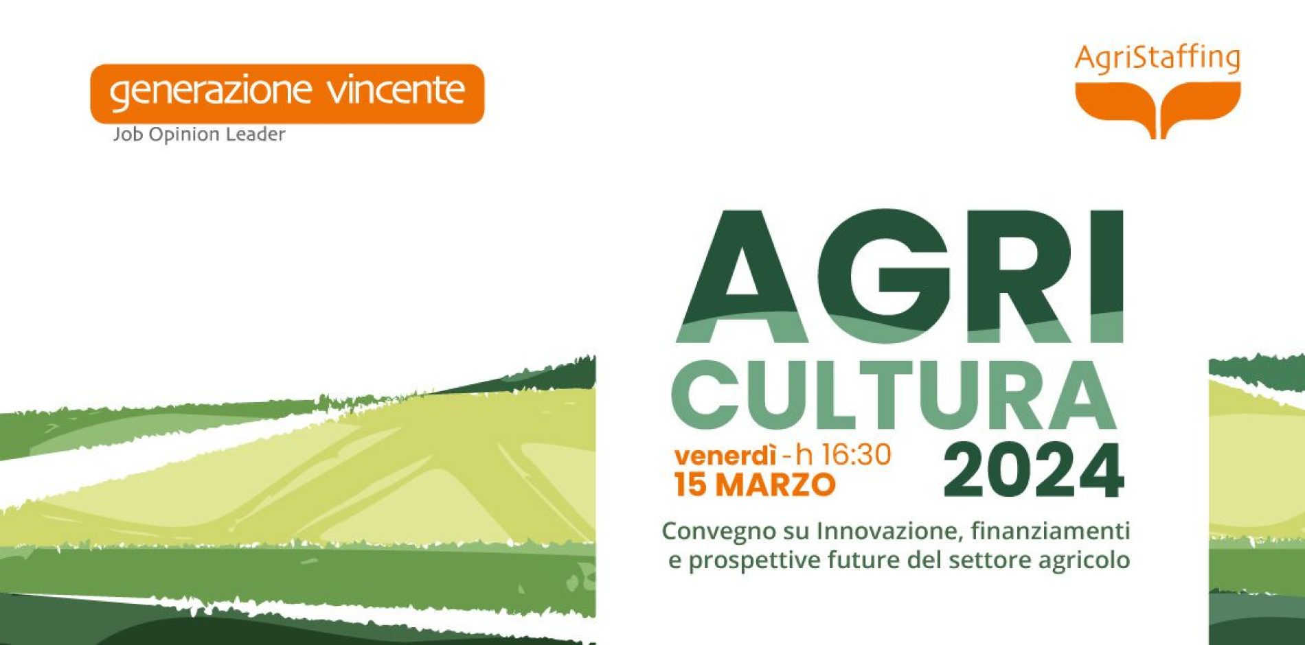 AGRICULTURA 2024: con Agristaffing uno sguardo al futuro dell’agricoltura