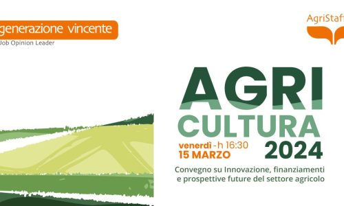 Convegno AGRICULTURA 2024: con Agristaffing uno sguardo al futuro dell’agricoltura