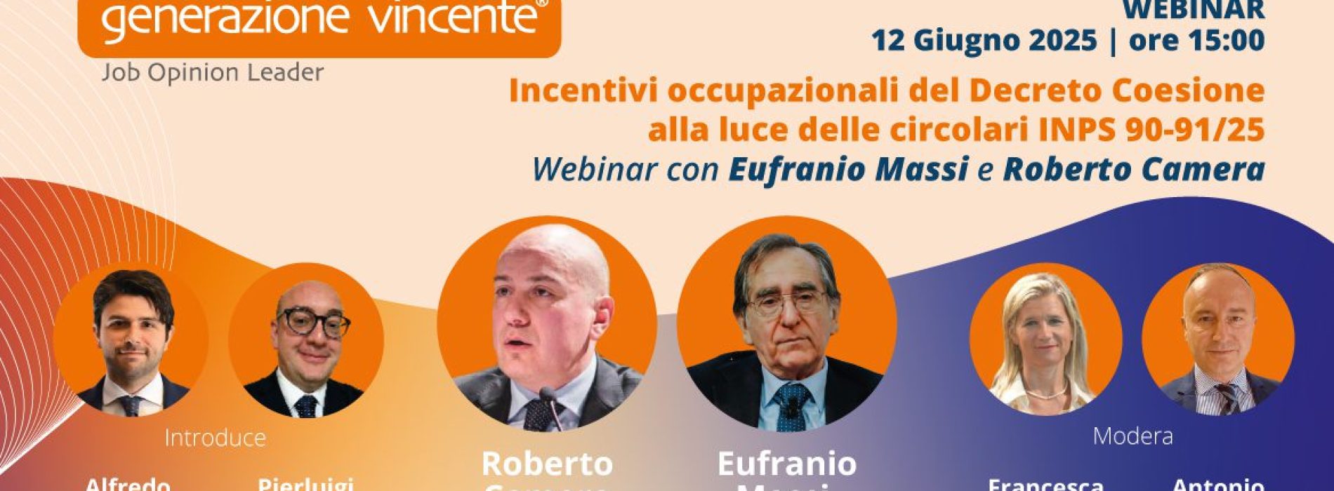 Webinar su incentivi occupazionali e circolari INPS 90-91 con Massi e Camera