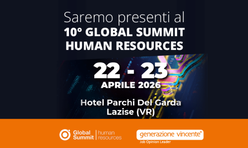 Global Summit Human Resources: Generazione Vincente farà parte dell’evento