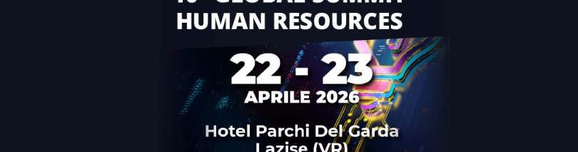 Global Summit Human Resources: Generazione Vincente farà parte dell’evento