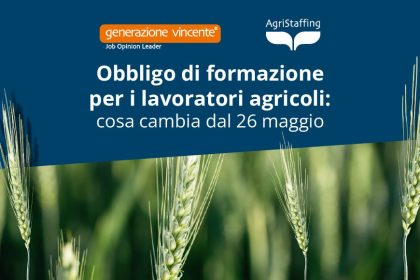 Formazione obbligatoria per i lavoratori agricoli: cosa cambia dal 26 maggio 2026