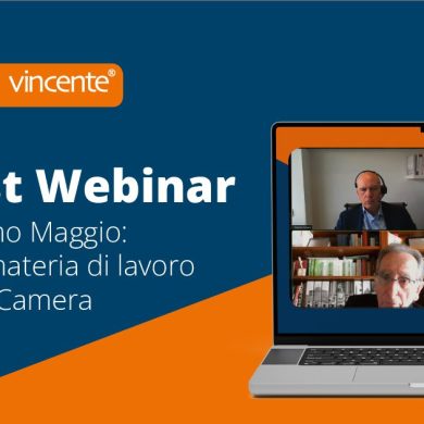 [Podcast Webinar] Decreto Primo Maggio: le novità in materia di lavoro con Massi e Camera