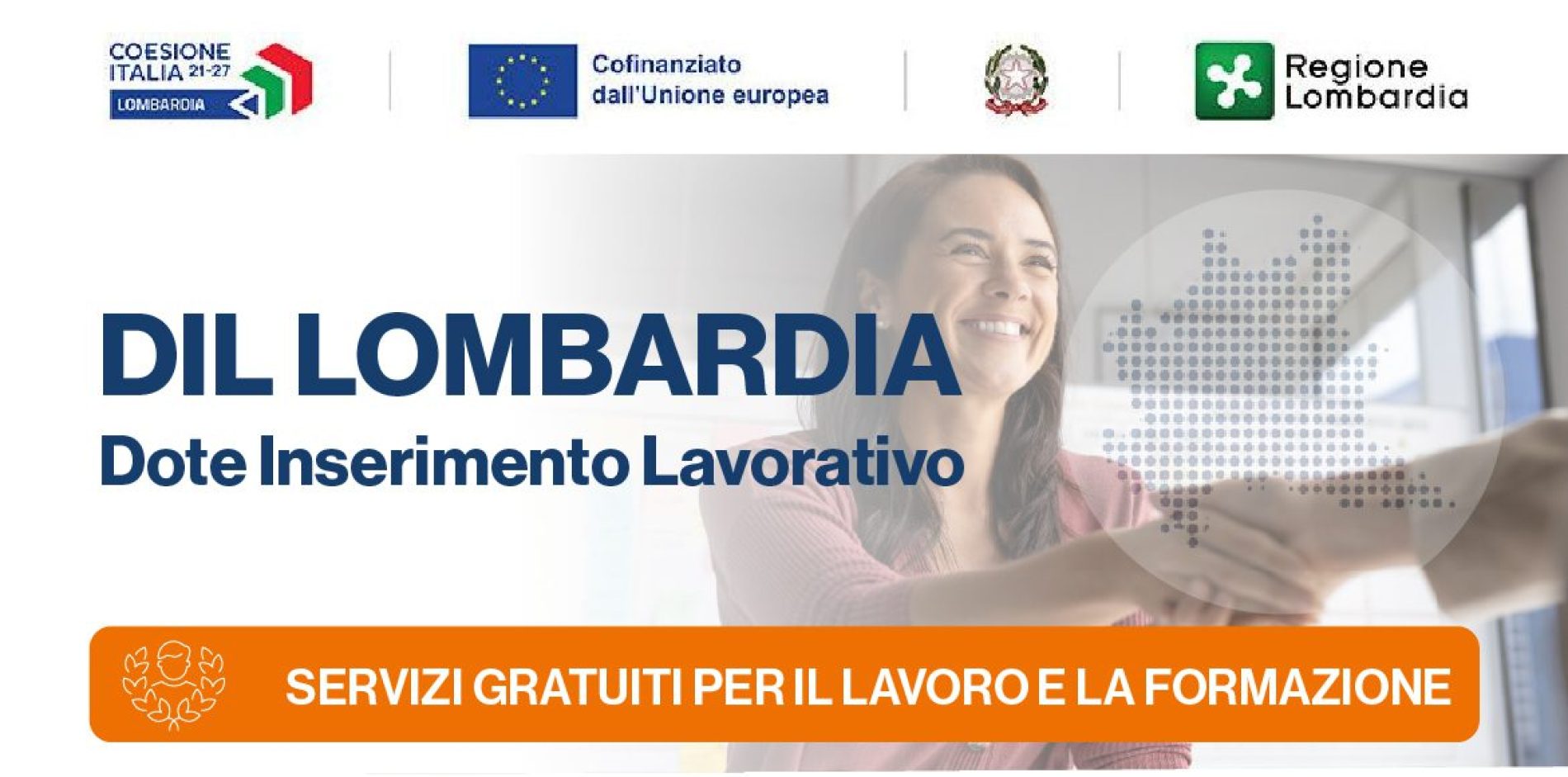 DIL Lombardia: Dote Inserimento Lavorativo e servizi gratuiti