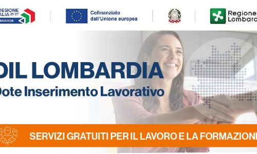 DIL Lombardia: Dote Inserimento Lavorativo e servizi gratuiti